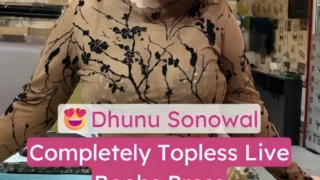 Dhunu Sonowal Topless Live Boobs Pressing Nipple Tease