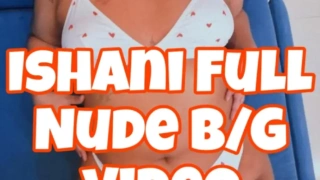 Ishani Full Nude Couple Video