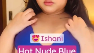 Ishani Strips Blue Sundress Exposing Her Boobs and Wet Pussy for You