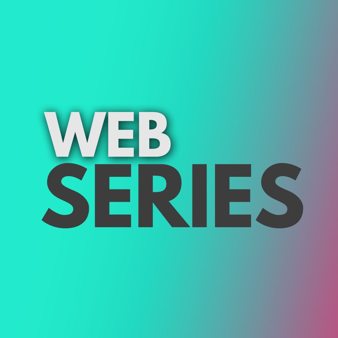 Web Series